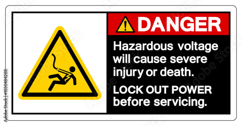 Danger Hazardous voltage will cause severe injury or death Symbol Sign, Vector Illustration, Isolate On White Background Label .EPS10