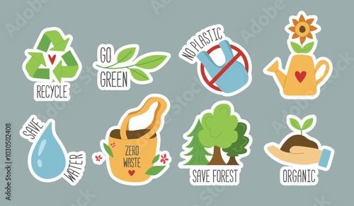 Set of Eco Friendly Stickers. Ecology Badges with Slogans - Recycle, Go Green, No Plastic, Save Water, Zero Waste, Save Forest, Organic. Vector Illustration.