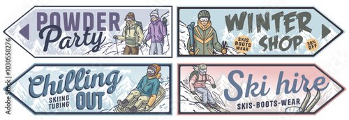 Four retro arrow signs pointing to different winter activities like ski hire, snowboarding, tubing, and shops. Winter poster or sign for sport