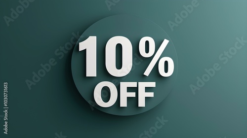 White '10% OFF' Promotional Sign on a Dark Green Background with Copy Space