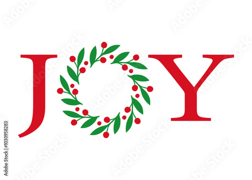 Logo con palabra Joy con corona navideña circular de hojas y bayas de muérdago o acebo en lugar de letra O para tarjetas y felicitaciones de Navidad
