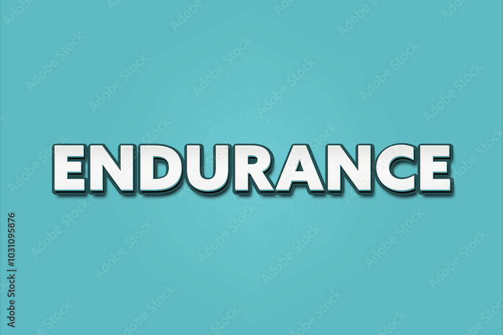 Endurance. A Illustration with white text isolated on light green background. Endurance. A Illustration with white text isolated on light green background.