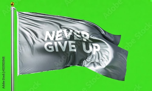 flag, mockup flag ”Never give up” on green background