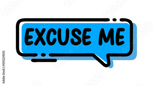 "Excuse Me" speech bubble icon in blue with comic-style text