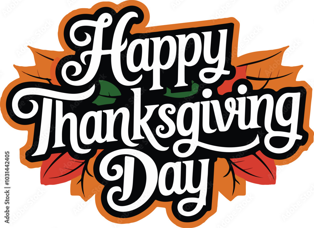 Typography Happy Thanksgiving Day template background Vector illustration Typography Happy Thanksgiving Day template background Vector illustration