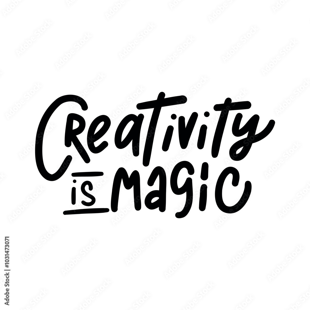 A motivational and inspiring hand-lettered quote A motivational and inspiring hand-lettered quote