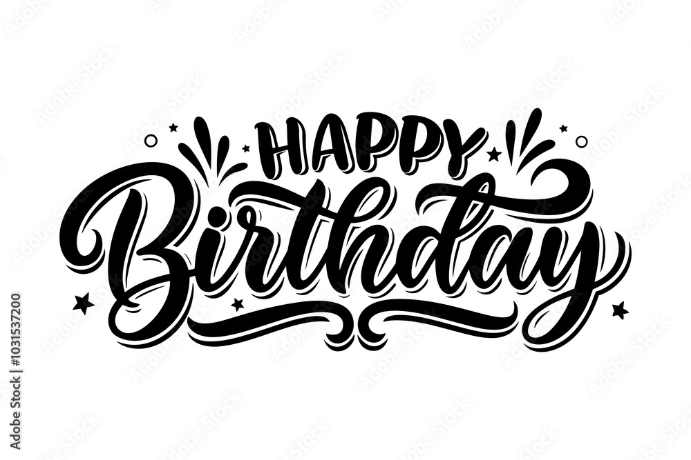 Happy birthday typography design with playful script, black and white celebratory calligraphy, perfect for greeting cards, invitations, banners, party decorations Happy birthday typography design with playful script, black and white celebratory calligraphy, perfect for greeting cards, invitations, banners, party decorations