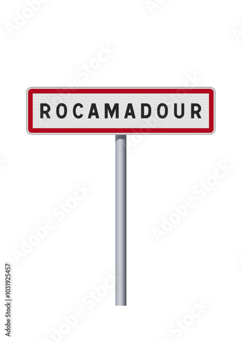 Panneau d'entrée de la ville de Rocamadour (Lot) en vectoriel