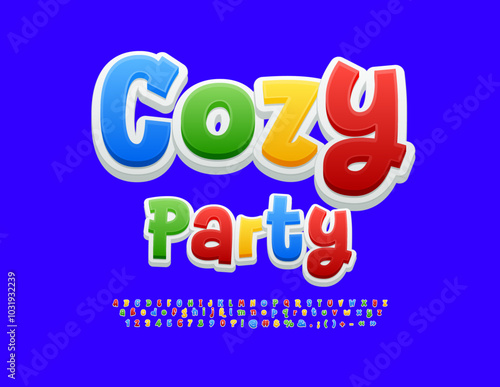 Vector playful flyer Cozy Party. Funny Colorful 3D Font. Creative Alphabet Letters and Numbers set.