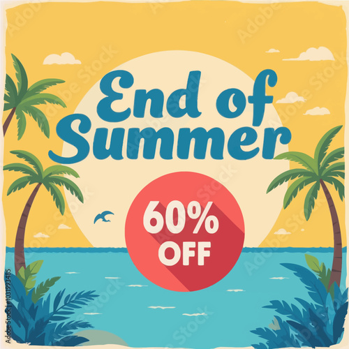 End of Summer Sale - 60% Off  
