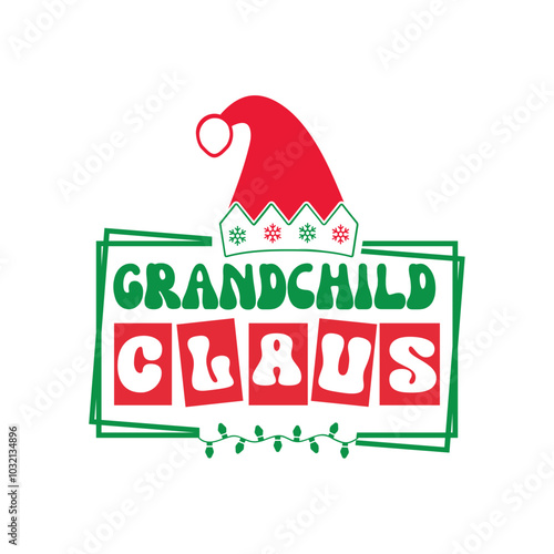 grandchild claus Svg Design