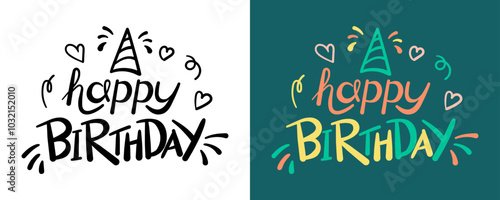 text lettering Happy Birthday. Hand drawn vector art.