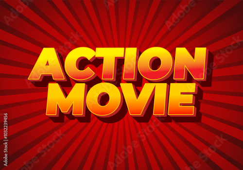 Action movie. Text effect in 3D look with modern colors