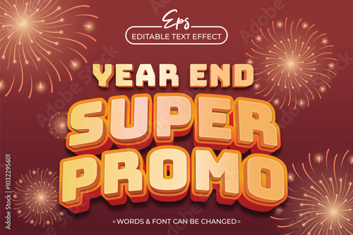 a poster for a year end super promo with editable text effect