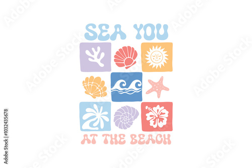 Sea you at the beach, Boho Summer Quote SVG T Shirt Design