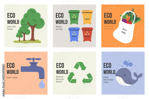 Eco World card set: save the forest, recycling, garbage sorting, eco bag, save water, clean ocean. Square format, flat style. Vector illustration.