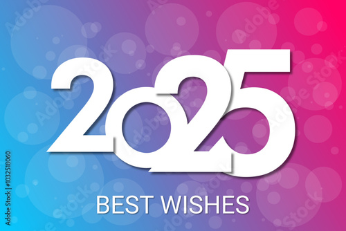 Happy new year - best wishes 2025 with colorful truncated number. Perfect vector for poster, banner, greeting and new year 2025 celebration.