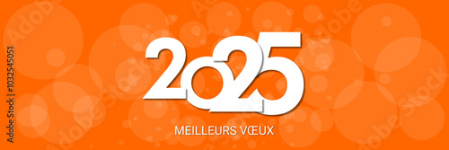 Bonne année - meilleurs vœux 2025 - vecteur pour affiche, bannière, salutation et célébration du nouvel an 2025.	