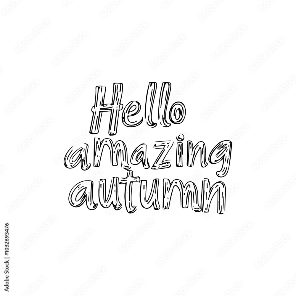 Fototapeta premium Vector Autumn greeting card with lettering - Hello Autumn isolated on white background