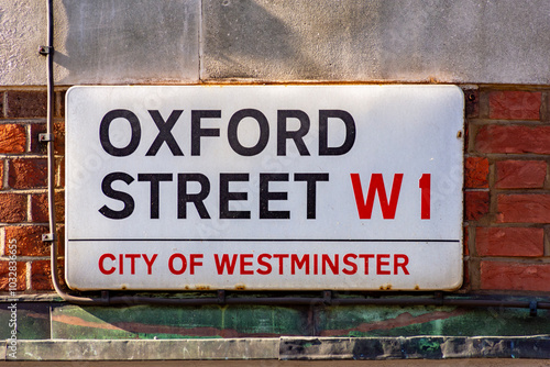 Photography Oxford street in City of Westminster sign, London, UK