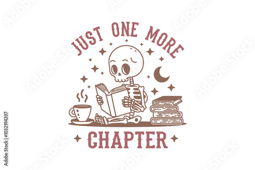 Just one more Chapter, Reading Book Typography T shirt design 