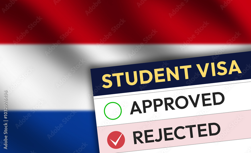 Netherlands Study visa rejection sheet with waving flag in the backdrop Netherlands Study visa rejection sheet with waving flag in the backdrop