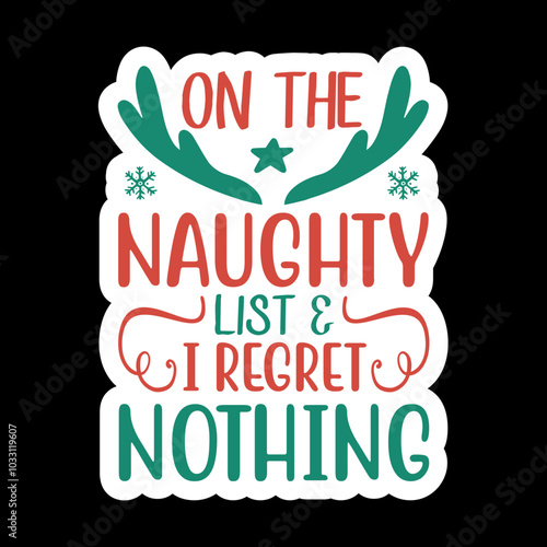 On The Naughty List & I Regret Nothing