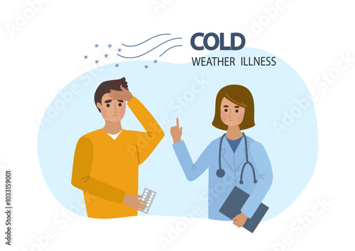 Cold weather illness symptoms infographic. Sick man character with pills in hands consult with doctor. Fall and winter season diseases infographic. Vector hand drawn flat cartoon illustration.