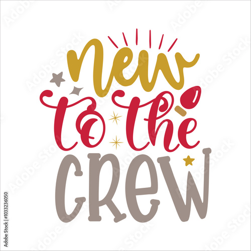 new to the crew