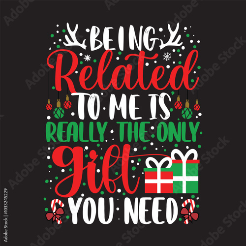 being related to me is really the only girl you need