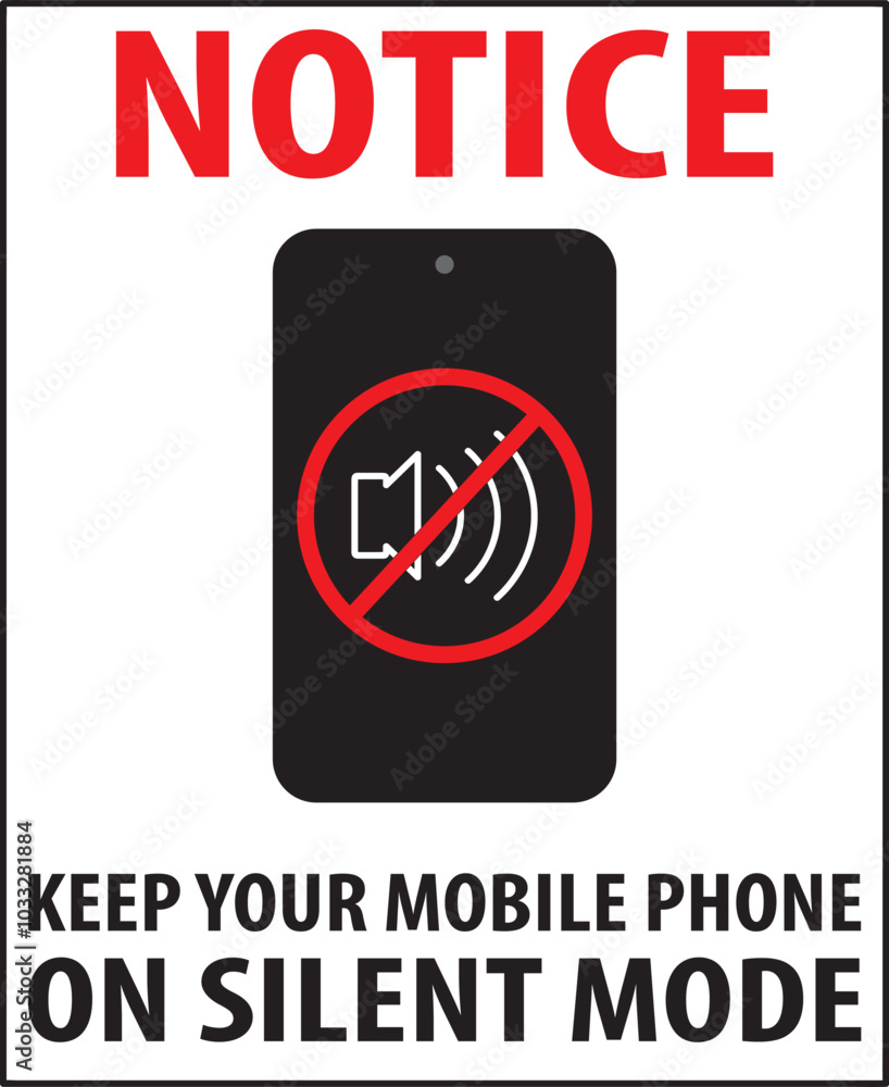 Keep your mobile phone silent notice vector Keep your mobile phone silent notice vector