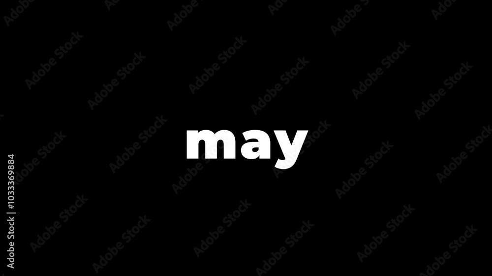 Typography text animation with the inscription of MAY. Typography text animation with the inscription of MAY.