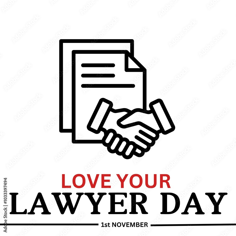 Love Your Lawyer Day. November 1 Love Your Lawyer Day. November 1