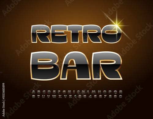 Stylish elite signboard Retro Bar. Chic Vintage Font. Stylish Black and Golden Alphabet Letters and Numbers set.
