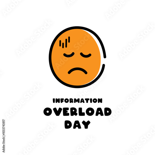 Information Overload Day.