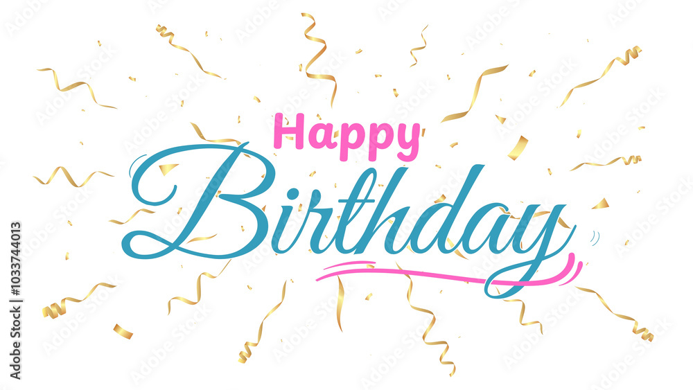 Obraz premium Happy birthday calligraphy hand lettering with gold confeti