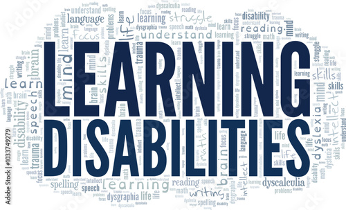 Learning Disability word cloud conceptual design isolated on white background.