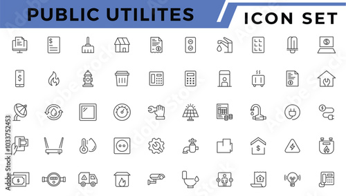 Public utilities web icons line set. Public Utilities Water, Fuel, Electricity, gas, garage, Solar House, Rent receipt, Maintainence, and More vector illustration