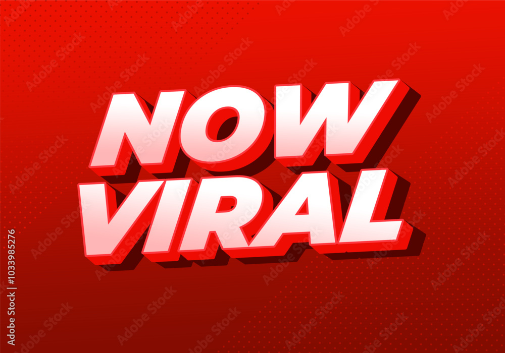 Now viral. Text effect for social media in 3D style and modern colors Now viral. Text effect for social media in 3D style and modern colors