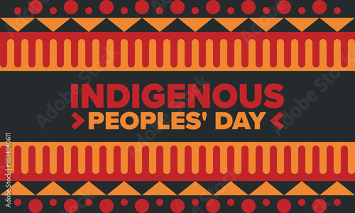 Indigenous Peoples' Day. Native American Day. American Indian culture. Heritage Month. Celebrate annual in United States. Tradition pattern. Poster, card, banner and background. Vector illustration