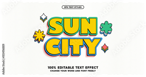 Sun City: Experience the warmth of Sun City! Bright text effects in sunny hues, capturing the essence of summer.  Fully editable text effect