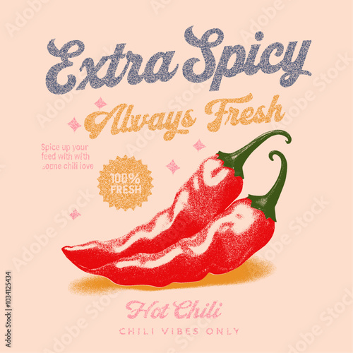 Red spicy chili artwork. Always fresh spicy graphic print design. food prints. summer girls artwork. vintage grunge texture. Hot chili t shirt design for t 