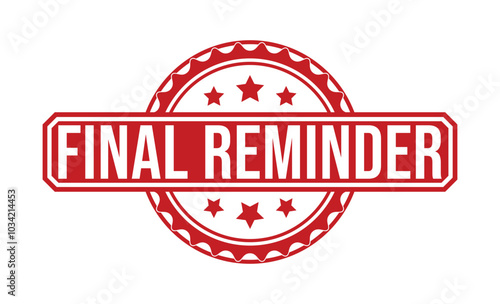 Final Reminder red rubber stamp vector design.