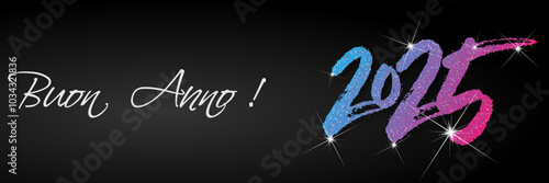 felice anno nuovo - buon anno 2025