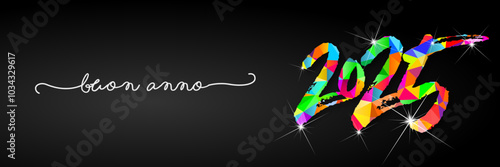 felice anno nuovo - buon anno 2025	