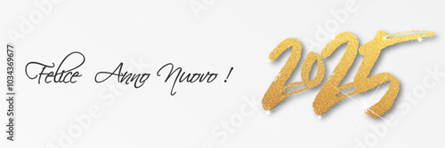 felice anno nuovo - buon anno 2025