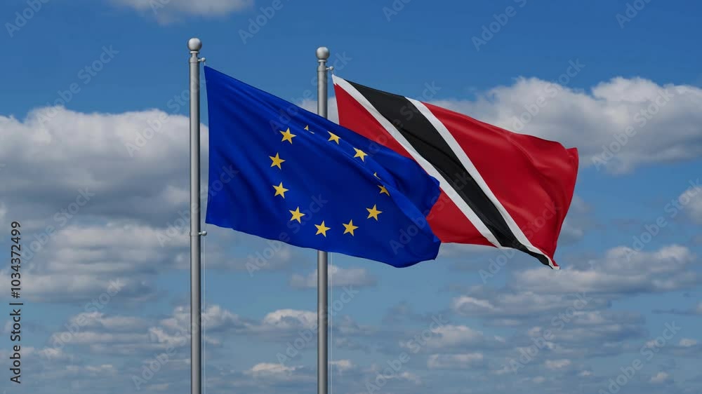 Trinidad and Tobago and European Union flags flying together, video concept of the relationship, two country cooperation concept Trinidad and Tobago and European Union flags flying together, video concept of the relationship, two country cooperation concept