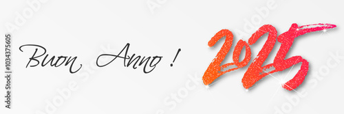 felice anno nuovo - buon anno 2025