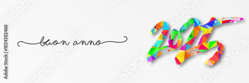 felice anno nuovo - buon anno 2025