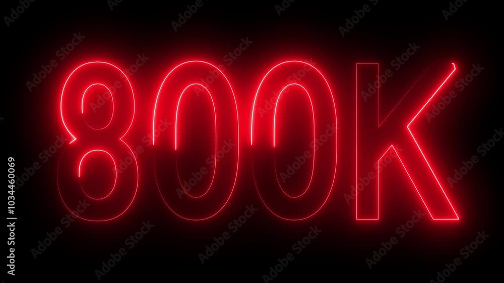 800K text animation by red color neon on black background. 800K text animation by red color neon on black background.